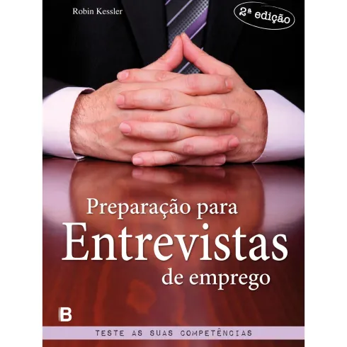 Preparação para Entrevistas de Emprego de Robin Kessler