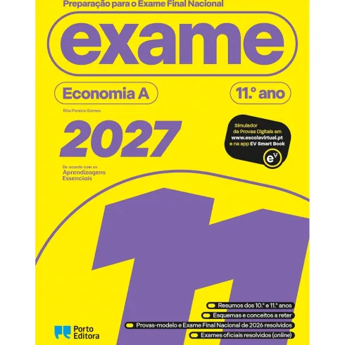 Preparação Para O Exame Final Nacional 2027 - Economia A - 11.º Ano de Porto Editora