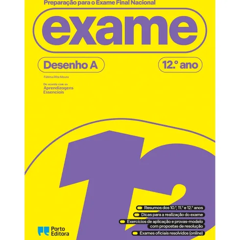 Preparação Para O Exame Final Nacional - Desenho A - 12.º Ano de Fátima Rita Moura