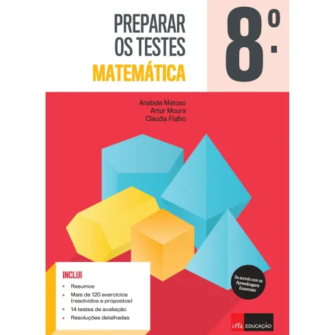 Preparar os Testes Matemática - 8.º ano de Anabela Matoso