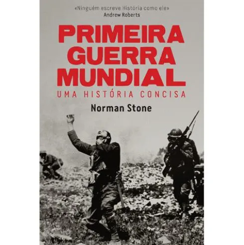 Primeira Guerra Mundial de Norman Stone