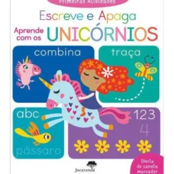Primeiras Atividades - Escreve e Apaga - Aprende com os Unicórnios