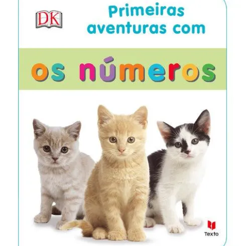 Primeiras Aventuras com os Números de Dorling Kindersley