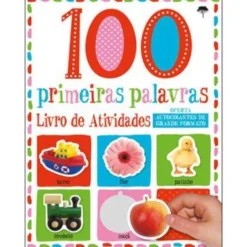100 Primeiras Palavras - Livro de Atividades