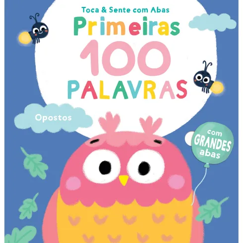 Primeiras 100 Palavras - Opostos