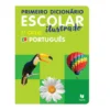 Primeiro Dicionário Escolar Ilustrado - Português 1.º Ciclo de Texto Editores