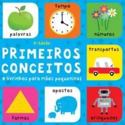 Primeiros Conceitos! - 9 Livrinhos para Mãos Pequeninas