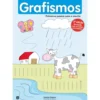 Primeiros Passos para a Escrita - Grafismos de Patrícia Pinheiro