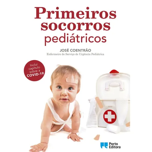 Primeiros Socorros Pediátricos de José Coentrão