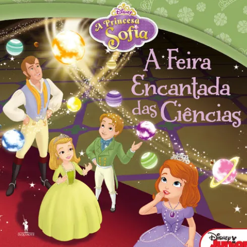 Princesa Sofia Nº 6 - A Feira Encantada das Ciências