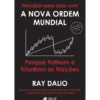 Princípios Para Lidar Com A de Ray Dalio