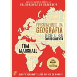 Prisioneiros da Geografia de Tim Marshall - Teste o seu Conhecimento