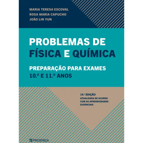 Problemas De Física E Química de Rosa T. Capucho, Maria Teresa Escoval, João Lin Yun