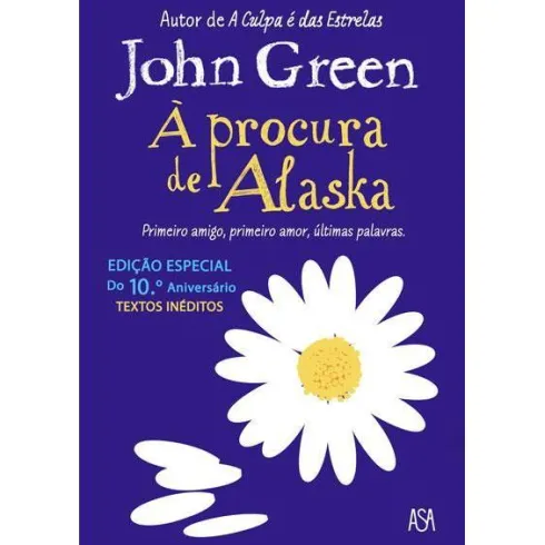À Procura de Alaska de John Green - Edição Especial