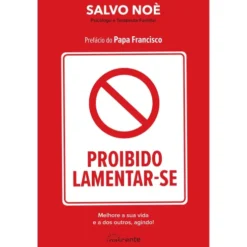 Proibido Lamentar-se de Salvo Noè