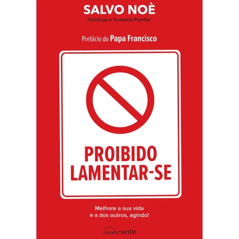 Proibido Lamentar-se de Salvo Noè