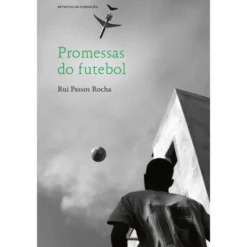 Promessas Do Futebol de Rui Passos Rocha