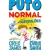 Puto Normal Nº 2 - Puto Normal e os Supervilões de Greg James