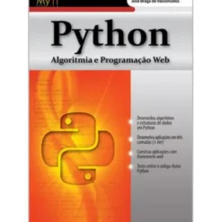 Python - Algoritmia e Programação Web de José Braga de Vasconcelos
