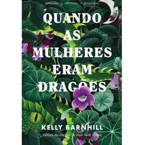 Quando as Mulheres Eram Dragões