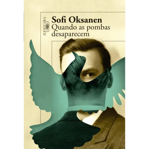 Quando as Pombas Desaparecem de Sofi Oksanen