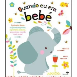 Quando Eu Era Bebé de Véronique Petit