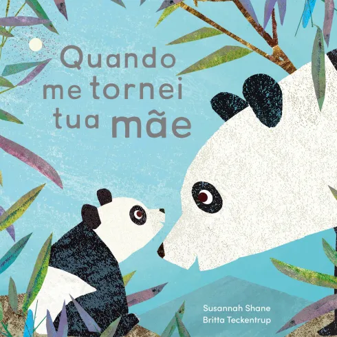 Quando Me Tornei Tua Mãe de Susannah Shane