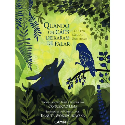 Quando os Cães Deixaram de Falar de Conceição Lima E Danuta Wojciechowska