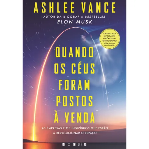 Quando os Céus Foram Postos à Venda de Ashlee Vance