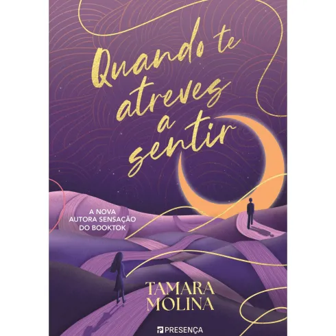 Quando Te Atreves A Sentir de Tamara Molina