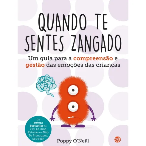Quando Te Sentes Zangado:Livro de Poppy O'Neill