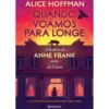 Quando Voámos Para Longe de Alice Hoffman
