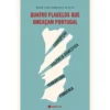 Quatro Flagelos que Ameaçam Portugal de Tiago Gonçalves da Silva