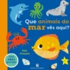 Que Animais Do Azul Marinho Vês Aqui? de Kay Vincent