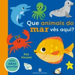 Que Animais Do Azul Marinho Vês Aqui? de Kay Vincent