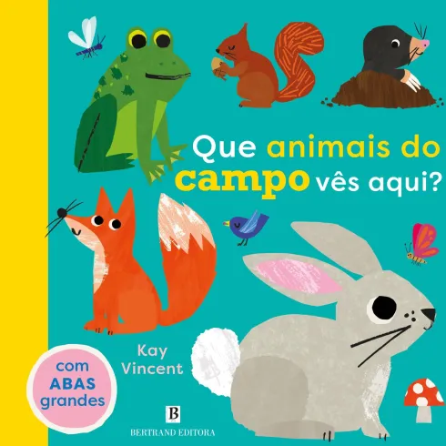 Que Animais Do Campo Vês Aqui? de Kay Vincent