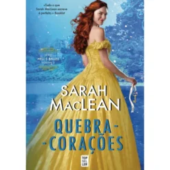 Quebra-Corações Série Hell’s Belles – Volume 2 de Sarah MacLean