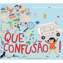 Que Confusão! de Pippa Goodhart