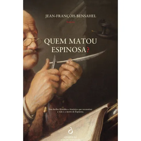 Quem Matou Espinosa? de Jean-Francois Bensahel
