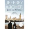 Quem Não Arrisca¿ de Jeffrey Archer