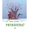 Quem Roubou A Primavera? de Orianne Lallemand, Hervé Le Goff