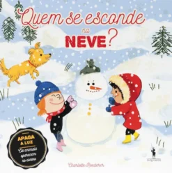 Quem se Esconde na Neve?