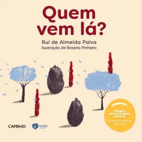 Quem Vem Lá? de Rui de Almeida Paiva