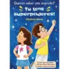 Queres Saber um Segredo? Tu Tens Superpoderes! de Elizabete Neves