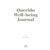 Querido Well-Being Journal (Ed. Portuguesa) de Luisinha Oliveira