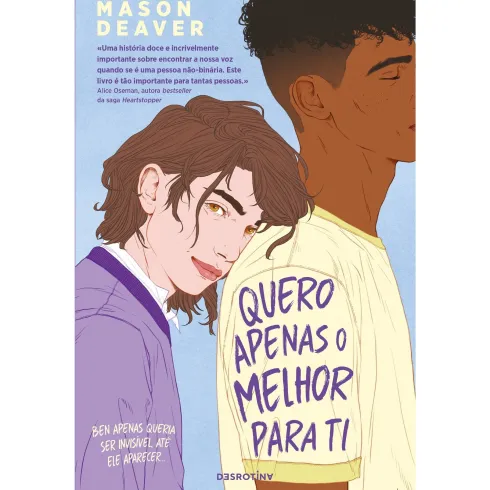 Quero Apenas O Melhor Para Ti de Mason Deaver