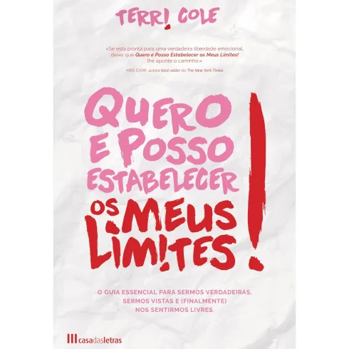 Quero e Posso Estabelecer os Meus Limites de Teri Cole