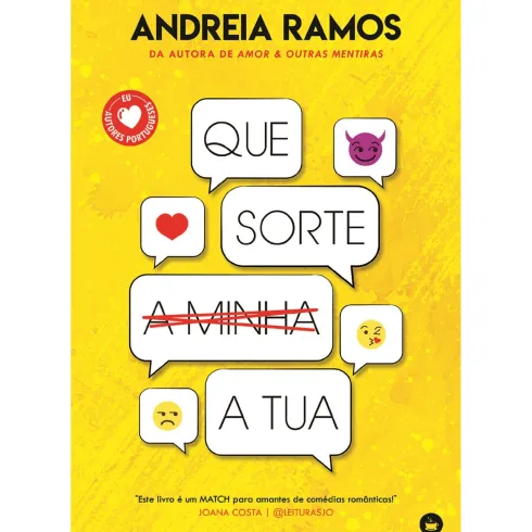 Que Sorte (a Minha) a Tua de Andreia Ramos
