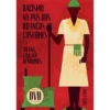 Racismo no País dos Brancos Costumes de Joana Gorjão Henriques