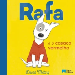 Rafa e o casaco vermelho de David Melling
